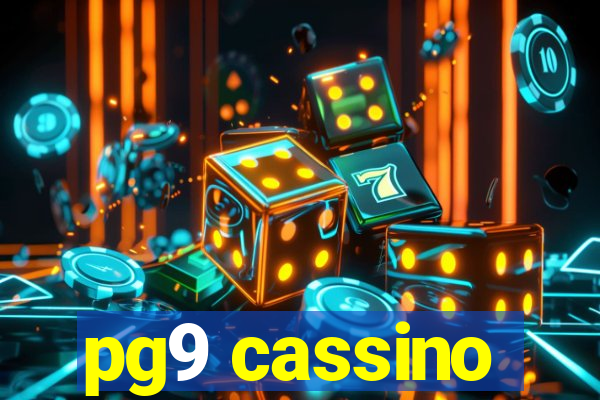 pg9 cassino